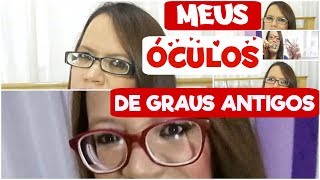 Meus óculos de grau antigos  veja a diferença [upl. by Areem]