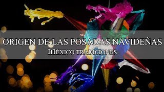 Posadas navideñas  Tradiciones y costumbres de México [upl. by Wehtta]