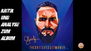 Shindy  Fuck Bitches Get Money  Review  Kritik  Bushido  FBGM [upl. by Esinahs]