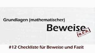 Beweisen leicht erklärt  12 Checkliste für Beweise und Ringschluss [upl. by Pournaras685]