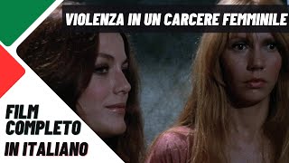 Violenza in un carcere femminile  Drammatico  Poliziesco  HD  Film completo in italiano [upl. by Carly]