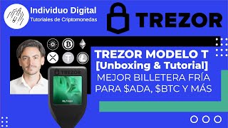 Unboxing Trezor T  Completo tutorial billetera en frio 2024 [upl. by Annoit]