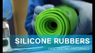 Silicone Rubbers  Fascinating Materials [upl. by Nalniuq]