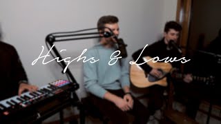 Highs amp Lows Hillsong Young amp Free  Live Acoustic Cover by North Four [upl. by Leblanc]