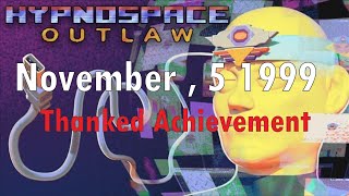 Hypnospace Outlaw Thanked Achievement November 5 1999 [upl. by Rodrique]