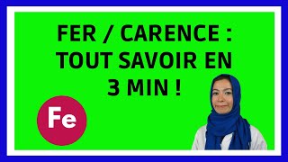 FER  Carence en Fer  Signes Alimentation Traitements en 3 min [upl. by Spratt138]