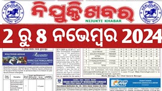 2 to 8 Nov 2024 NIJUKTI KHABAR In ODIA LANGUAGEEmployment News Paperll Nijukti ll [upl. by Concha]