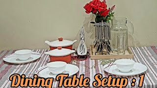 Dining Table Setup Ideas Episode 1 Easy table setting ideasDining Table decoration ideas [upl. by Keyek]