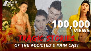 Tragic Stories of the Addicted’s Main Cast [upl. by Nemzzaj621]