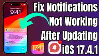 Fix iPhone Notifications Not Working After 1741 Update  iOS 1741 Notifications Not Working [upl. by Fleur]