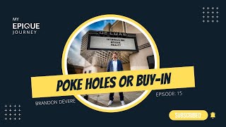 What Is Epique Realty My Epique Journey  Episode 15 Poke Holes Or BuyIn [upl. by Keith]