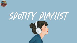 Spotify playlist 2024 🎧 Good songs to listen to on Spotify 2024  Good vibes only 2024 [upl. by Ajim]