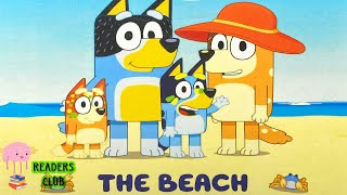 🐚 Kids Book Read Aloud Bluey The Beach [upl. by Dyna329]