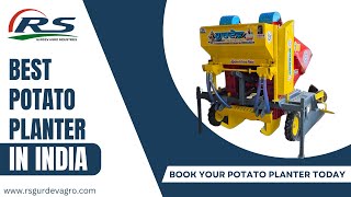 Best POTATO PLANTER in Punjab  RS Gurdev Agro Industries [upl. by Junina]