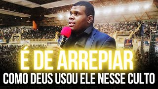 É De Arrepiar Como Deus Usou Ele Nesse Culto  Pregação de Arrepiar 2024 [upl. by Aelak]