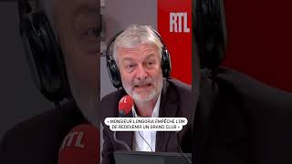 quotMonsieur Longoria empêche lOM de redevenir un grand clubquot  Gilles Verdez sur RTL [upl. by Bornstein]