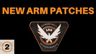 The Division 2  NEW ARM PATCHES WHERE amp HOW TO EQUIP THEM [upl. by Morganstein282]