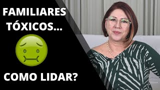 FAMILIARES TÓXICOS COMO LIDAR COM ELES  ANAHY DAMICO [upl. by Benji]