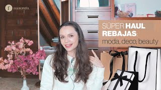 HAUL de REBAJAS  Moda Deco Belleza  Fashiopatía [upl. by Htedirem]