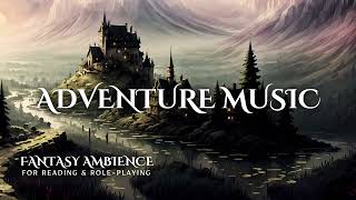 1 Hour of Fantasy Adventure Music for Reading Writing amp RolePlaying  Original Music [upl. by Aprile982]