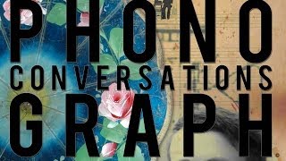 PHONOGRAPH CONVERSATIONS Pavone Films [upl. by Perkin]