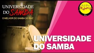 🔴 Radio Mania  Universidade do Samba  Programa01 [upl. by Alf]