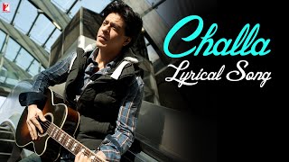 Lyrical  Challa  Song with Lyrics  Jab Tak Hai Jaan  Shah Rukh Khan  A R Rahman  Gulzar [upl. by Ninnetta]