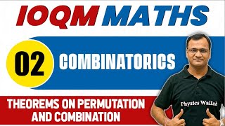 COMBINATORICS 02  Theorem on Permutation and Combination  Math Important Concepts  IOQM [upl. by Harlin]