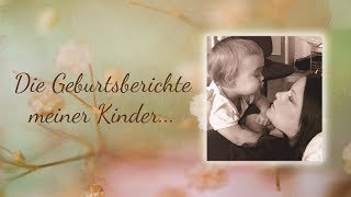 Geburtsberichte meiner beiden Kinder ohne PDA  Natürliche Geburt vs Wunschkaiserschnitt [upl. by Villada]