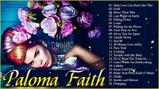 Paloma Faith Greatest Hits Full Album  The Best of Paloma Faith 2022 [upl. by Assenov117]