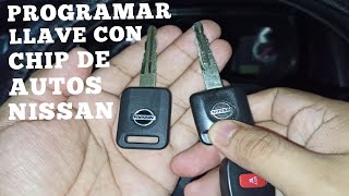 Cómo programar LLAVE CON CHIP de autos Nissan Tiida [upl. by Kirima231]