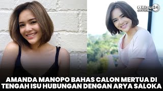 Amanda Manopo Bahas Calon Mertua di Tengah Isu Hubungan dengan Arya Saloka [upl. by Idnahc]