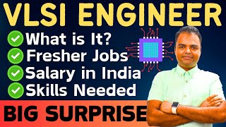 VLSI Scope in India Salary After BTech MTech VLSI Skills Required Top VLSI Companies in India [upl. by Onabru]