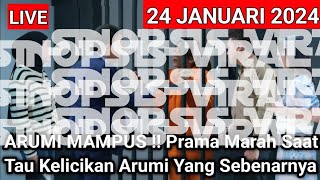 4RUM1 MAMPUS Pr4m4 Marah Saat Tau Kelic1k4n 4rum1 Yang Sebenarnya [upl. by Lanie]