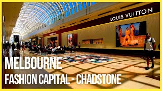 MELBOURNE CHADSTONE Australias FASHION CAPITAL  Shopping Mall [upl. by Charley]