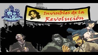 Personajes Invisibles y olvidados de la revolución mexicana  Bully Magnets  Historia Documental [upl. by Ymorej775]