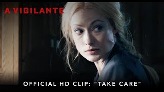 A VIGILANTE  Official HD Clip  quotTake Carequot  Starring Olivia Wilde [upl. by Eselrahc]