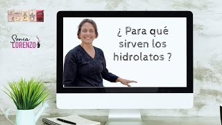 ¿ Para qué sirven los hidrolatos [upl. by Ecnahs]