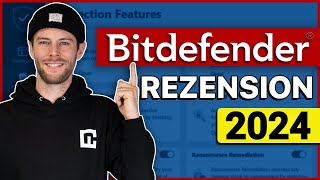 Ist Bitdefender in 2024 noch gut  Ehrlicher BitdefenderTest [upl. by Anitsua]