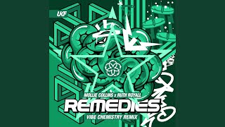 Remedies Vibe Chemistry Remix [upl. by Yeca387]