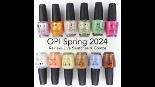 OPI Your Way Spring 2024 Collection Review Live Swatches amp Comparisons [upl. by Whang]