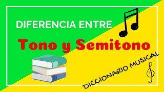 Definición de TONO y SEMITONO  Diccionario Musical [upl. by Butterfield]