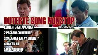 DUTERTE SONG NONSTOP ByGILBOY duterte dutertelegacy dutertelangmalakas [upl. by Kassey]