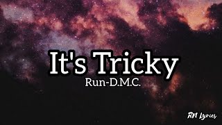 Run DMC  Its Tricky Lyrics to rock a rhyme [upl. by Yrak]