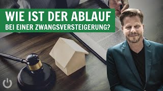 Versteigerung Genauer Ablauf bei Zwangsversteigerungen Immobilien 7299 [upl. by Henderson]