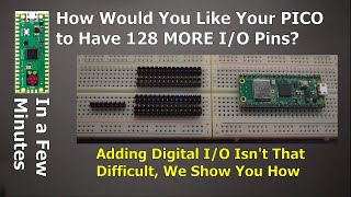 Add more than 100 GPIO pins to your PICO [upl. by Feodore]