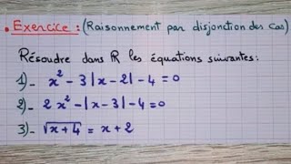 Raisonnement par disjonction des cas exercice 1 Bac sciences [upl. by Borg]