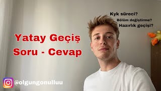 YATAY GEÇİŞ SORU CEVAP  Sorularınızı cevaplıyorum yatay geçiş nasıl yapılır yataygeçiş yks [upl. by Assirehs]