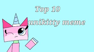 Top 10 unikitty meme [upl. by Gaut]