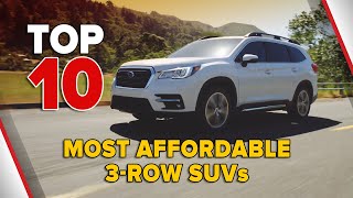 10 Most Affordable 3 Row SUVs [upl. by Aihseken]